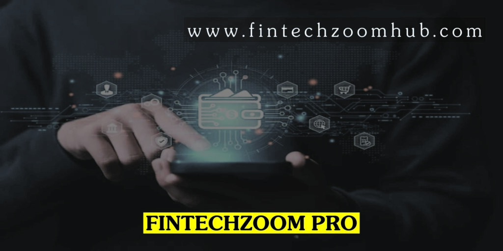 Fintechzoom Pro