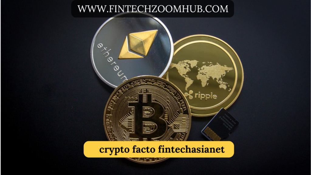 crypto facto fintechasianet