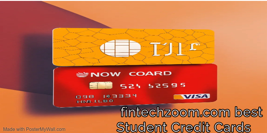 fintechzoom.com best Student Credit Cards