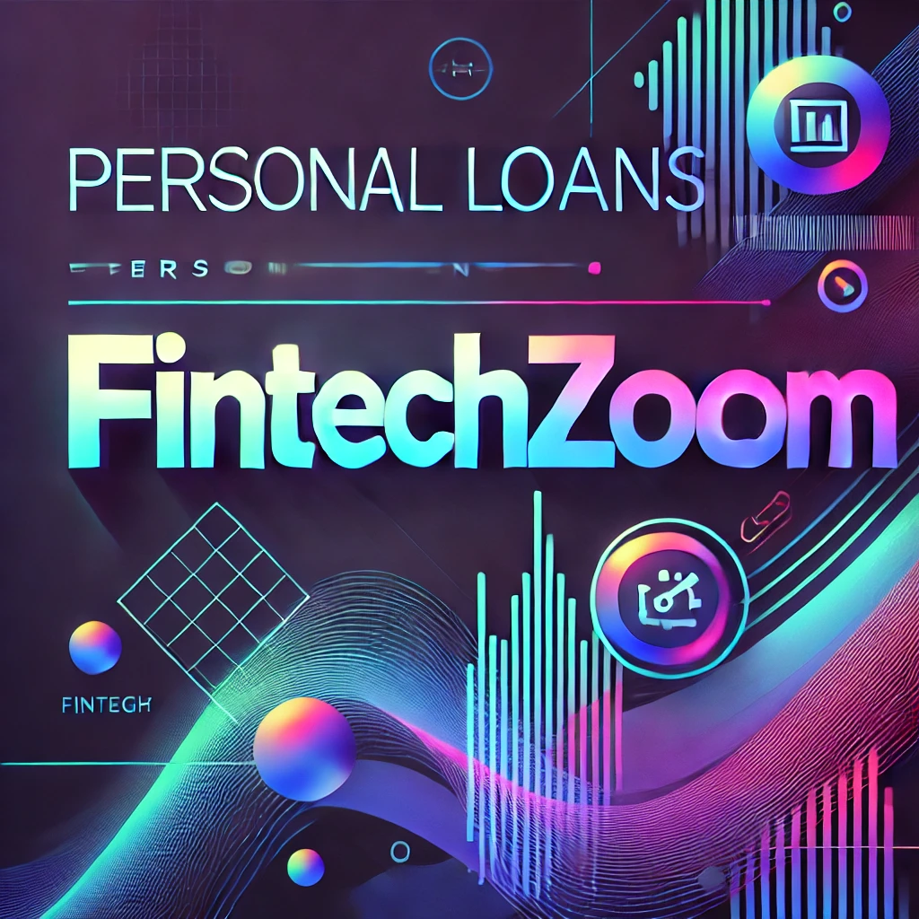 personal loans fintechzoom